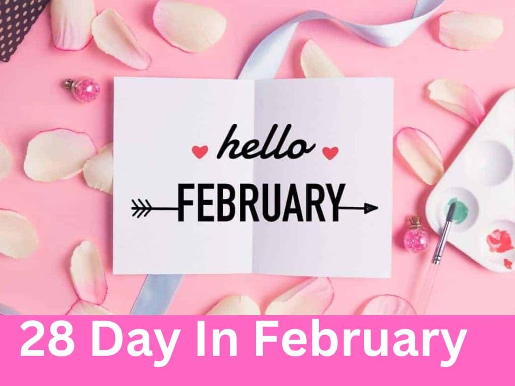 28 Day In February: आखिर क्यों फरवरी में होते हैं 28 दिन, क्या आपने कभी सोचा है? आइये जानें!
