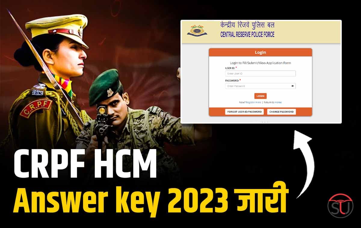 CRPF HCM Answer Key 2023 जारी; डाउनलोड लिंक की जाँच करें