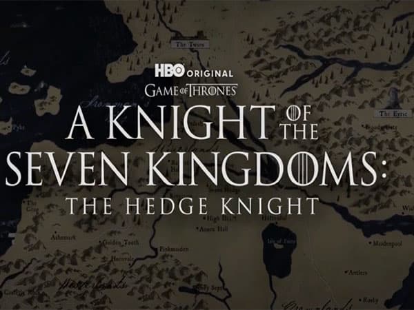 Game Of Thrones के फैंस के लिए खुशखबरी, जल्द आ रही हैं "A Knight of the Seven Kingdoms"