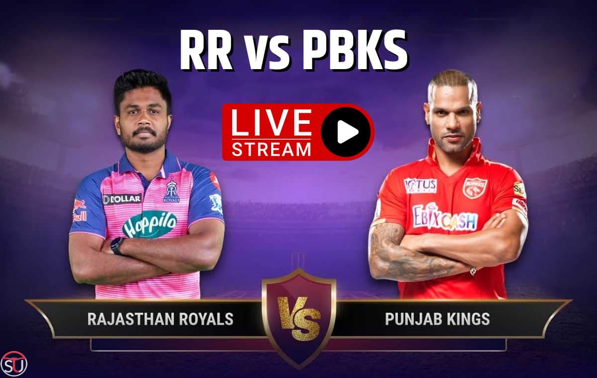 RR Vs PBKS: कब, कहां और कैसे देखें राजस्थान और पंजाब का Live Streaming