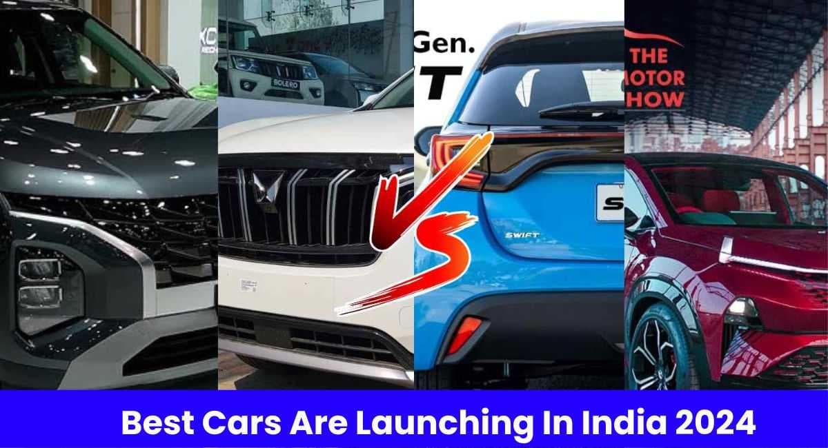 Best Upcoming Cars in India 2024, जानें 2024 में कौन सी गाड़ी सबसे बेहतर होगी?