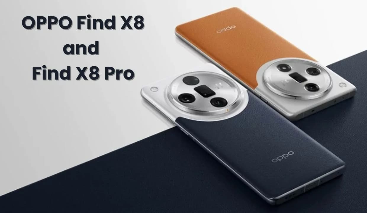 OPPO Find X8 और OPPO Find X8 Pro चीन में लॉन्च, भारत में भी एंट्री कन्फर्म, जानें पूरी जानकारी
