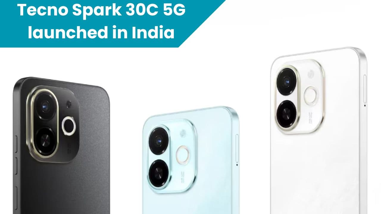भारत में हुआ लॉन्च Tecno Spark 30C 5G; जानिए इसके बेहतरीन फीचर्स, कीमत और स्पेसिफिकेशन्स