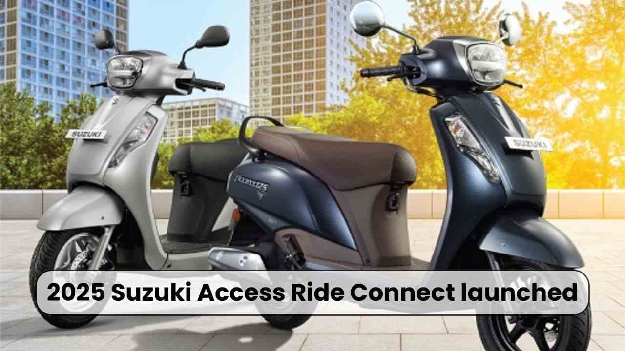 2025 Suzuki Access Ride Connect TFT डिस्प्ले, नए रंग और फीचर्स के साथ लॉन्च