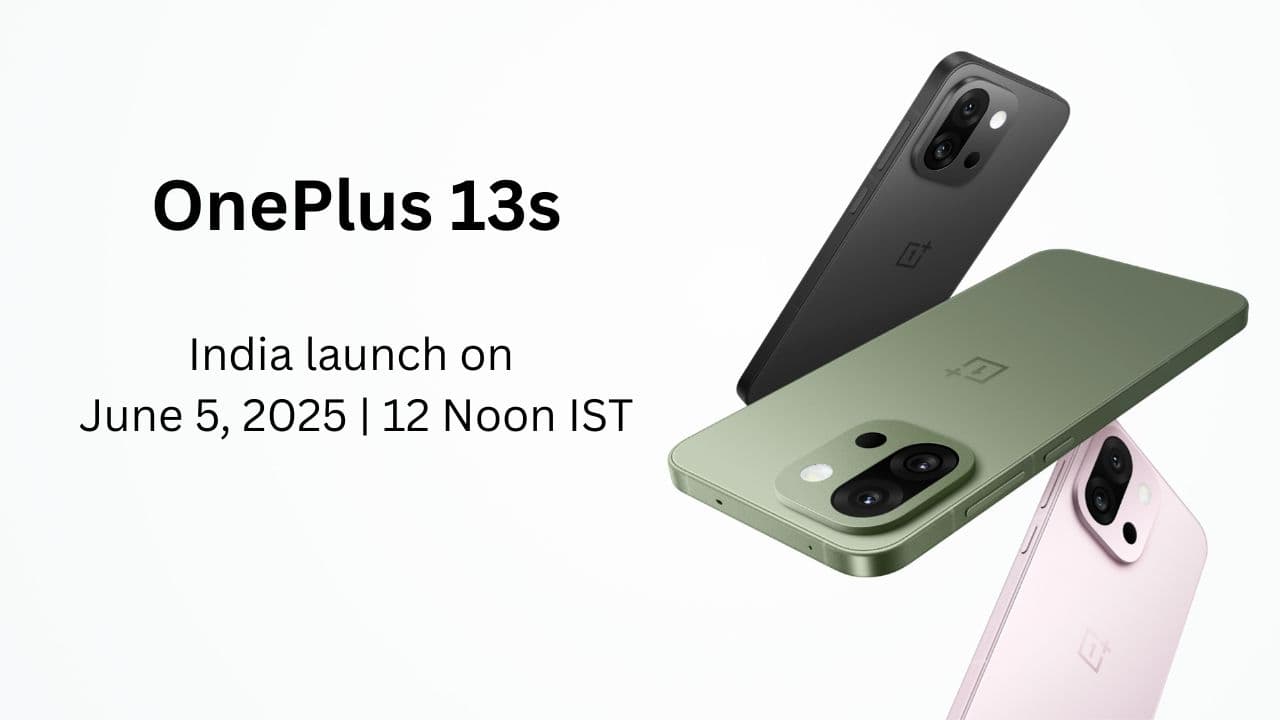कॉम्पैक्ट फ्लैगशिप OnePlus 13s के भारत लॉन्च डेट कन्फर्म