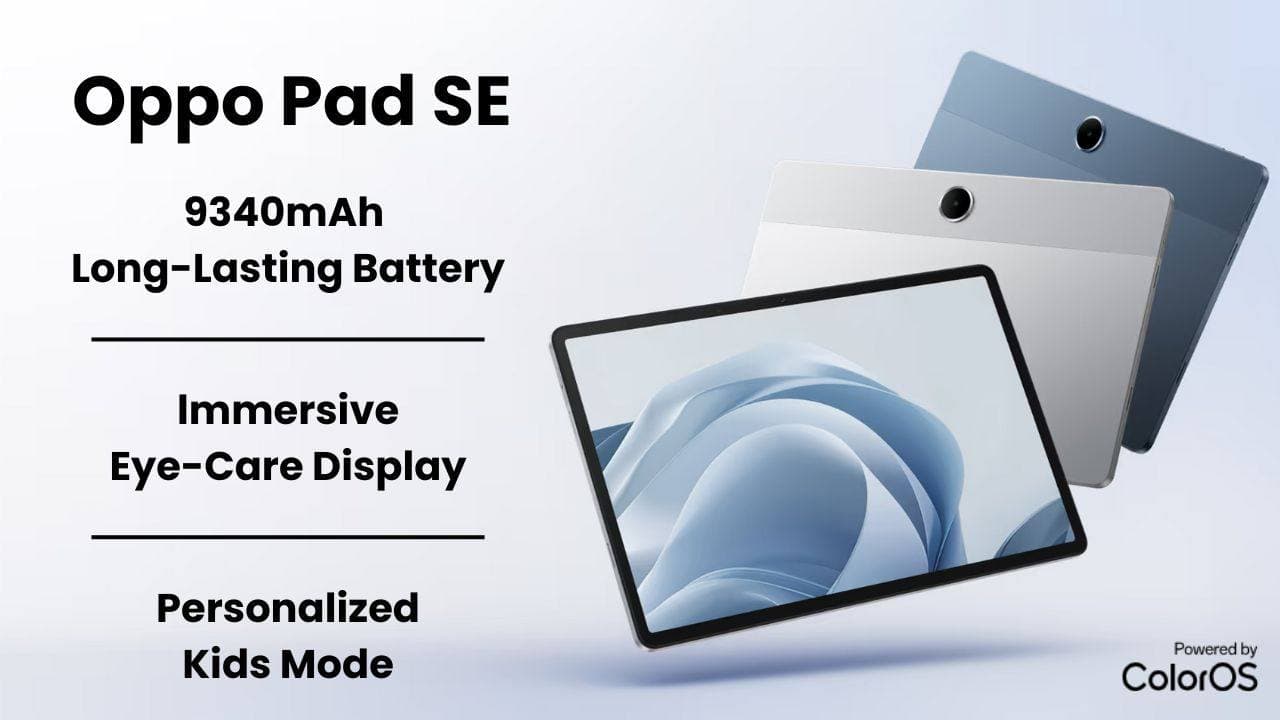 Oppo Pad SE लॉन्च: फीचर्स, स्पेसिफिकेशन, कीमत, उपलब्धता और ऑफर पर एक विस्तृत नज़र