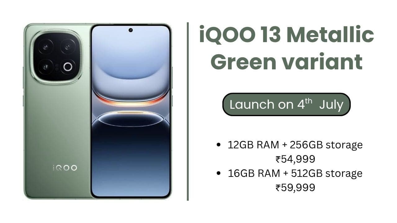 4 जुलाई को होगा iQOO 13 Metallic Green variant भारत में लॉन्च