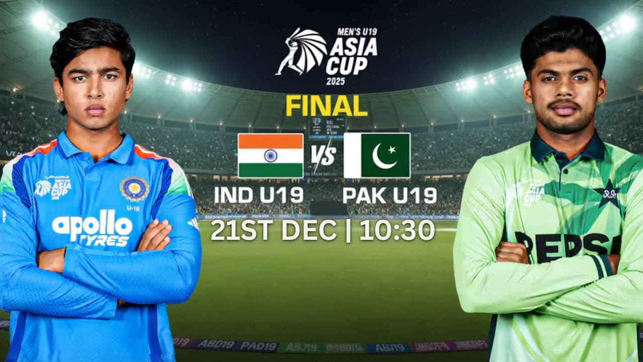 IND vs PAK अंडर-19, एशिया कप फाइनल 2025: तारीख, समय, स्थान, लाइव स्ट्रीमिंग की जानकारी