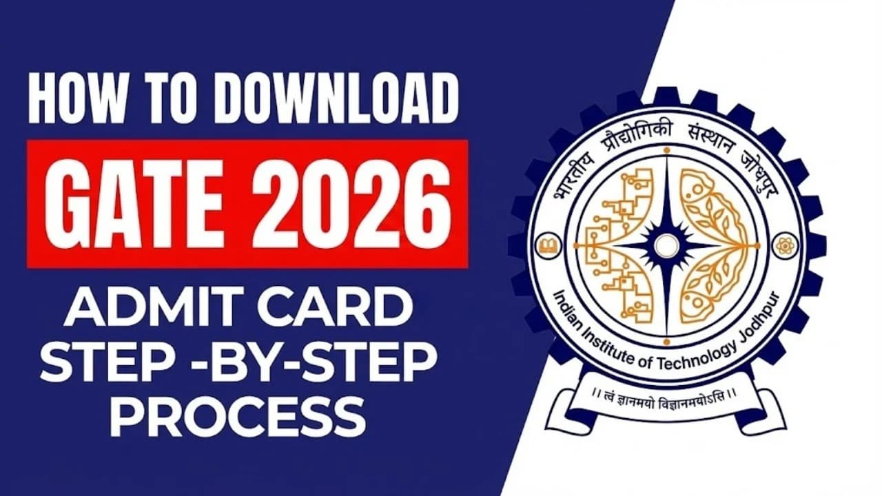GATE 2026 एडमिट कार्ड जारी: IIT गुवाहाटी ने GOAPS पोर्टल पर जारी किया हॉल टिकट, जानें GATE 2026 की जरूरी गाइडलाइंस!!