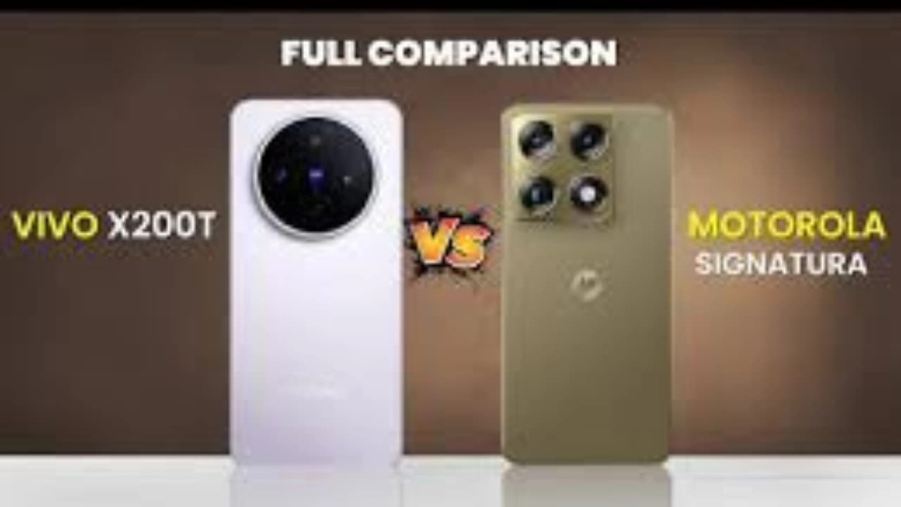 Motorola Signature vs Vivo X200T  भारत में लॉन्च: कौन सा फोन खरीदना सही?