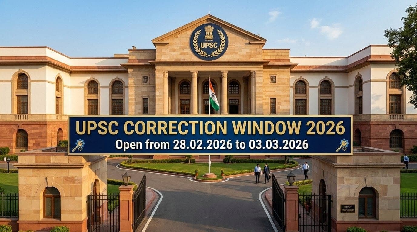 UPSC Correction Window 2026:  फॉर्म भर दिया है लेकिन डाउट है?? तो 3 दिन में कर लें जरूरी बदलाव नहीं तो बड़ा पछताएंगे