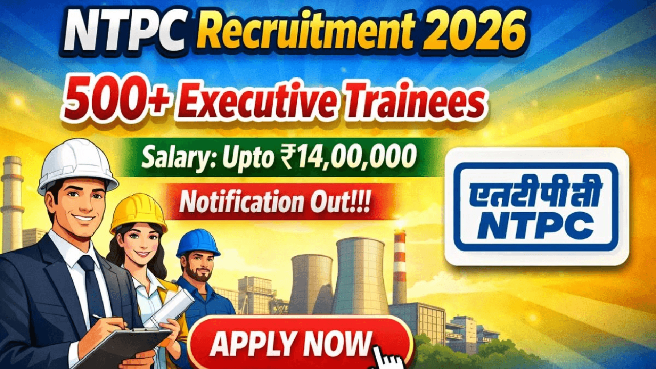 NTPC Limited ने ग्रीन केमिकल्स सेक्टर में निकाली नौकरी – सीनियर मैनेजर और इंजीनियर के लिए अप्लाई करें