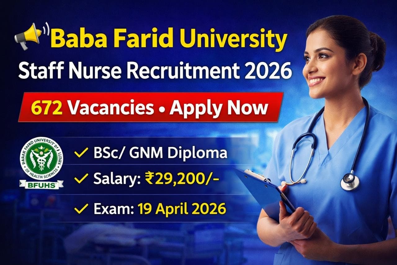 Punjab Nurse Recruitment 2026: 672 पदों पर भर्ती, जानें 5 जरूरी डिटेल