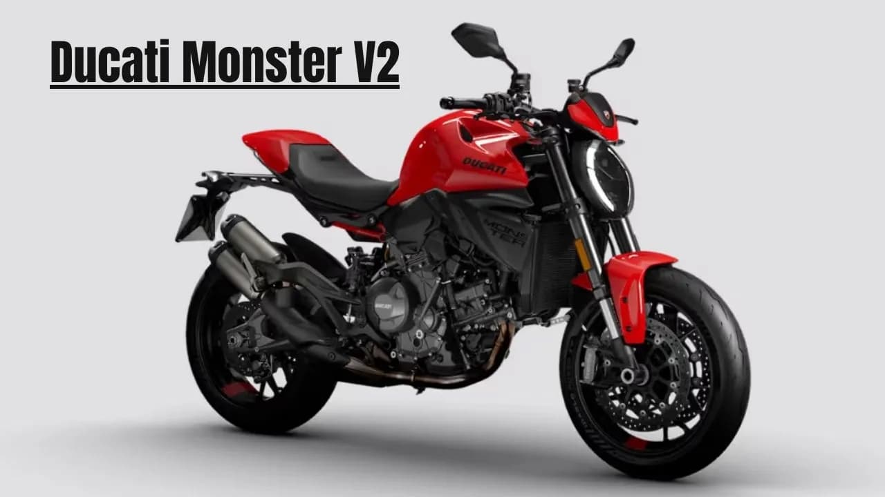 Ducati Monster V2 जल्द होगी भारत में लॉन्च, मिलेगा नया 890cc इंजन