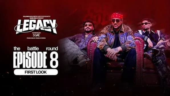 Legacy Episode 8 Out Now: Raftaar, KR$NA और Ikka के सामने Rap Battle, जानिए Contestants और Episode में क्या हुआ