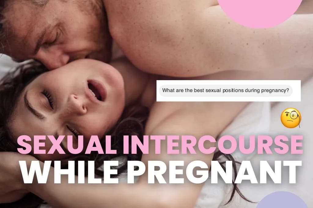 Can We Have Sex During Pregnancy? बच्चे को खतरा, मिसकैरेज का डर और डॉक्टरों की सलाह