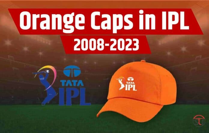 आईपीएल इतिहास में Orange Cap पाने वाले खिलाड़ियों की लिस्ट, जानिए किस टीम ने मारी बाजी आईपीएल इतिहास में Orange Cap पाने वाले खिलाड़ियों की लिस्ट, जानिए किस टीम ने मारी बाजी