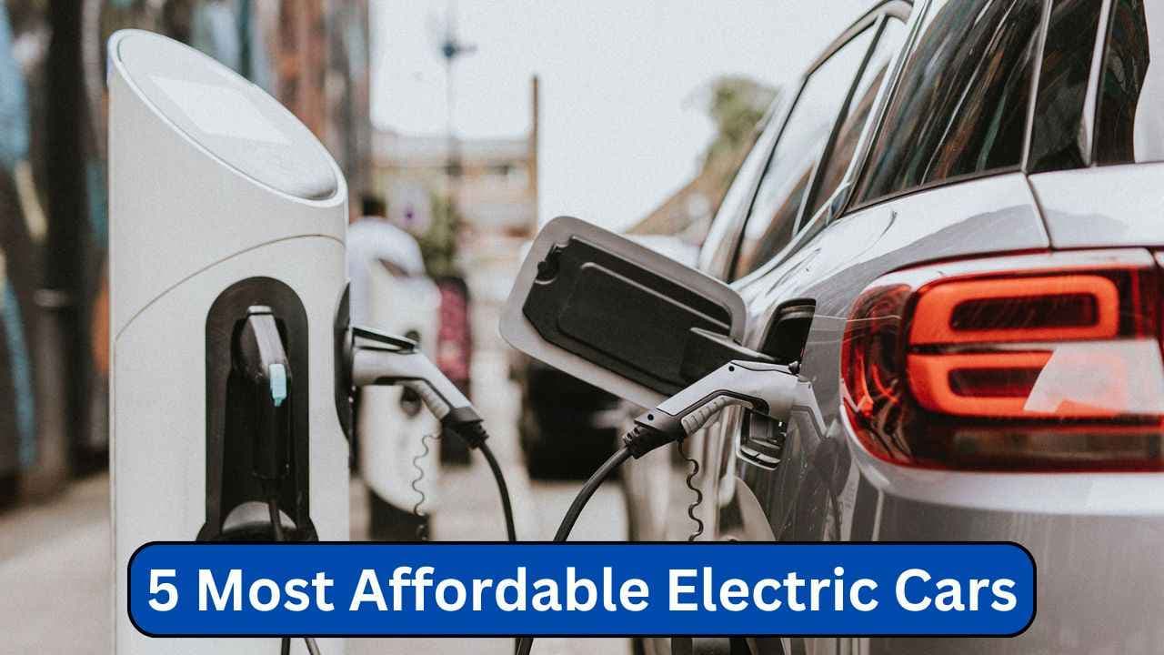 Affordable Electric Cars 2024: भारत की 5 सबसे सस्ती इलेक्ट्रिक कार Affordable Electric Cars 2024: भारत की 5 सबसे सस्ती इलेक्ट्रिक कार