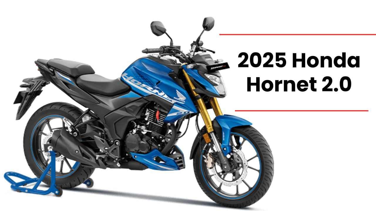 2025 Honda Hornet 2.0 अपडेटेड पावरट्रेन और नए फीचर्स के साथ लॉन्च 2025 Honda Hornet 2.0 अपडेटेड पावरट्रेन और नए फीचर्स के साथ लॉन्च
