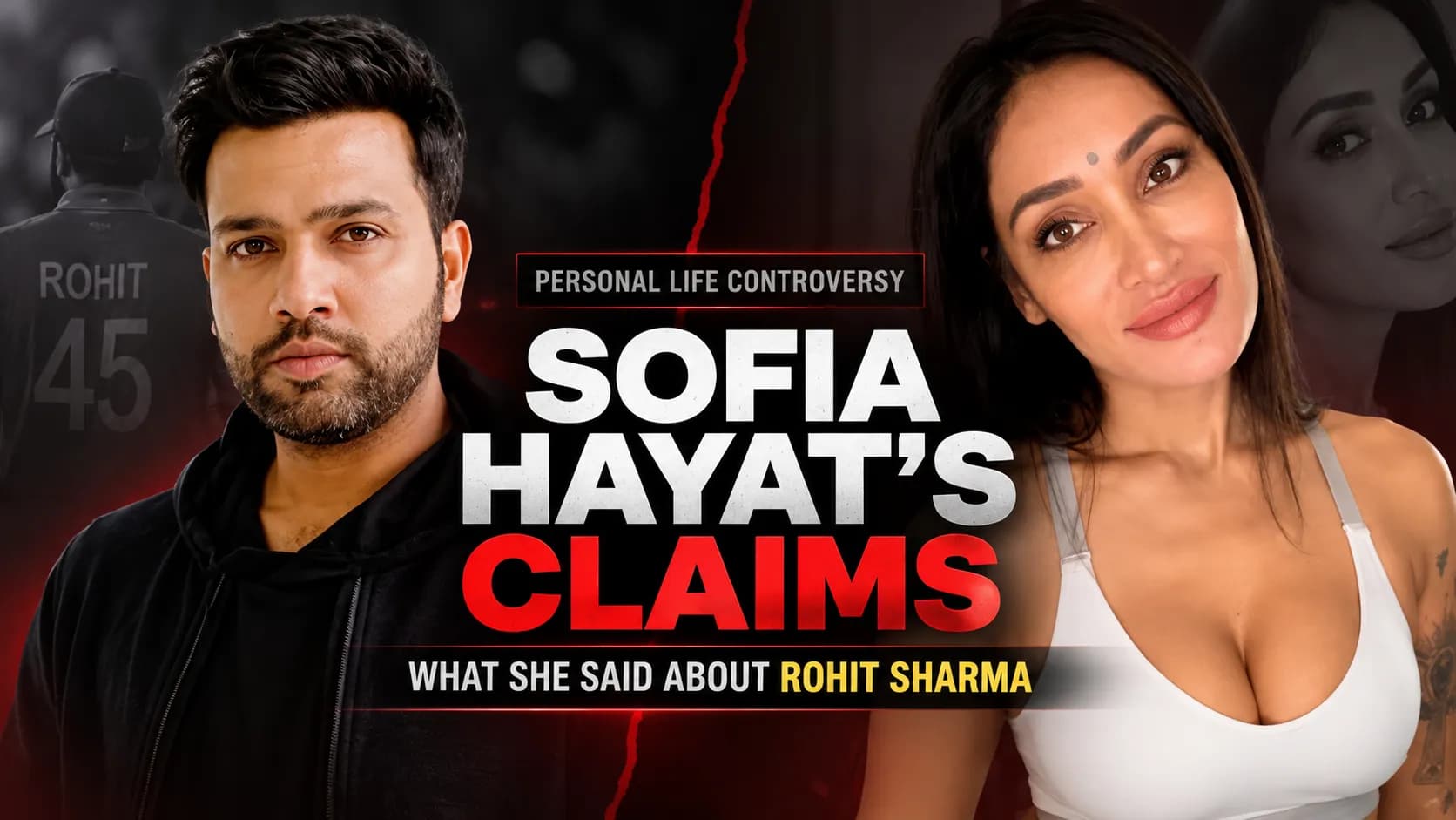 सोफिया हयात के रोहित शर्मा को लेकर नए बयान पर मचा बवाल, एक दशक पुराना विवाद फिर सुर्खियों में सोफिया हयात के रोहित शर्मा को लेकर नए बयान पर मचा बवाल, एक दशक पुराना विवाद फिर सुर्खियों में