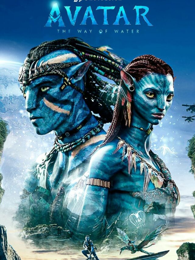 Avatar The Way of Water: OTT प्लैटफॉर्म पर हुई रिलीज