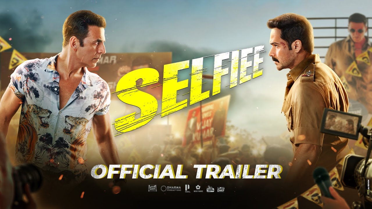 Selfiee official trailer out
