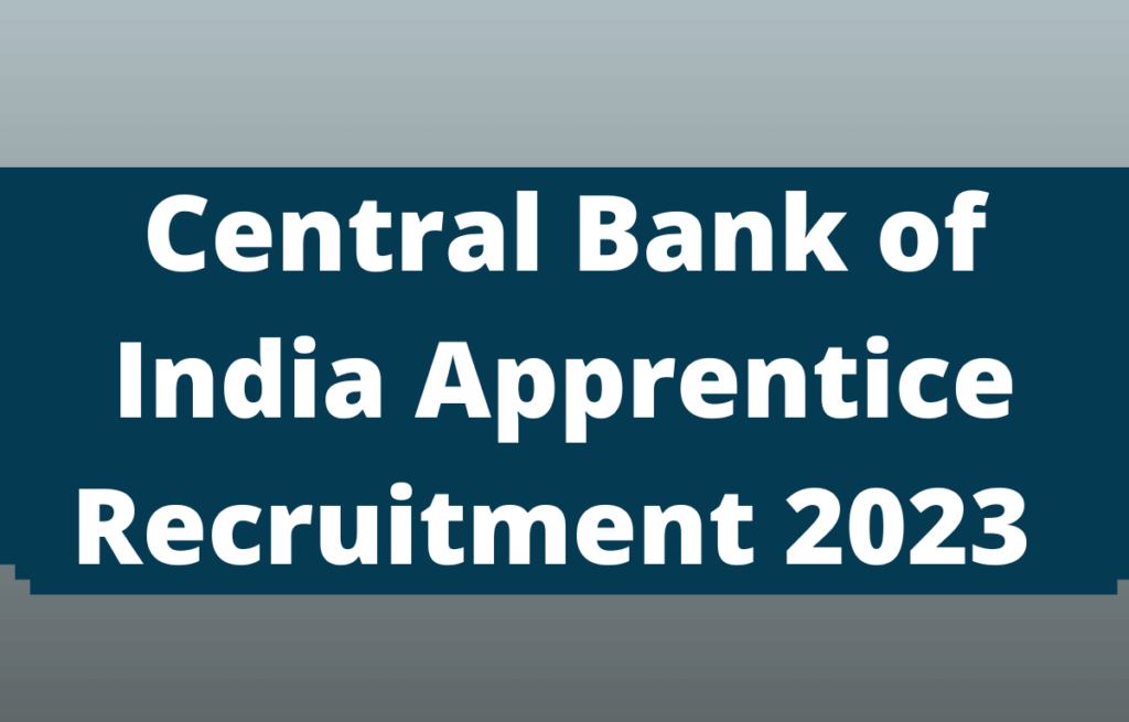 Central Bank of India, Apprentice