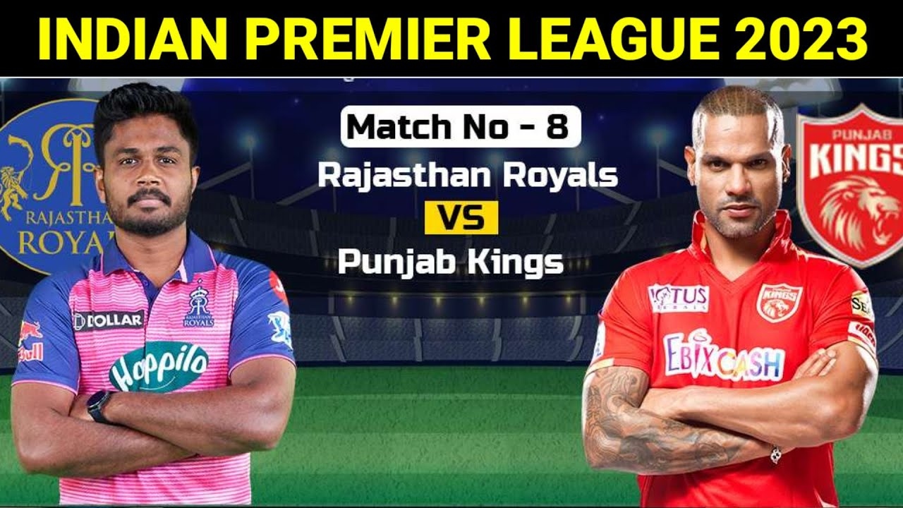 Rajsthan royals vs Punjab Kings