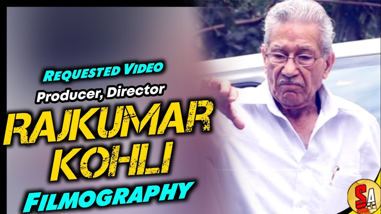 Rajkumar Kohli | Bollywood Hindi Films Director