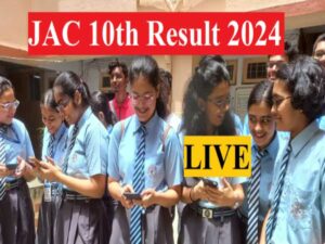 JAC 10th Result 2024 in Hindi