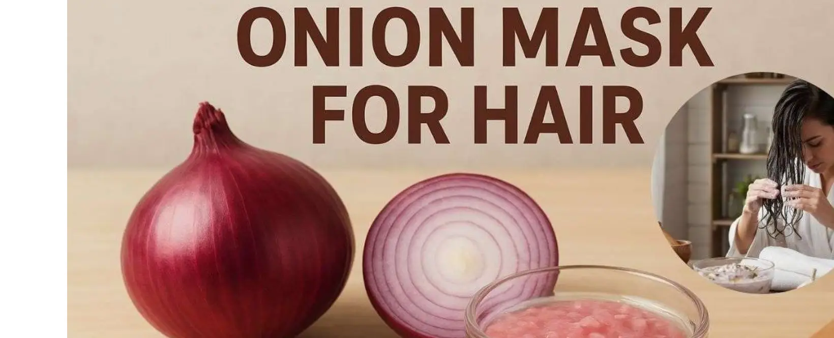 प्याज के हेयर मास्क प्याज