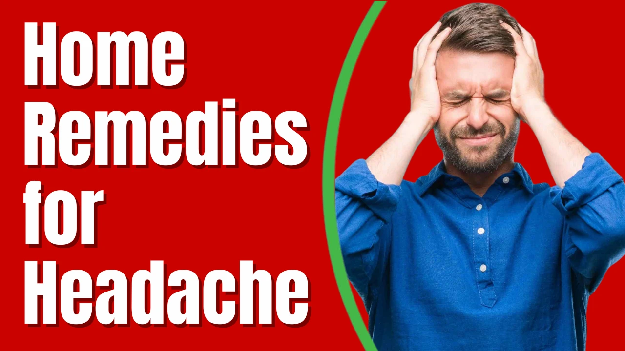 सिरदर्द के घरेलू उपाय