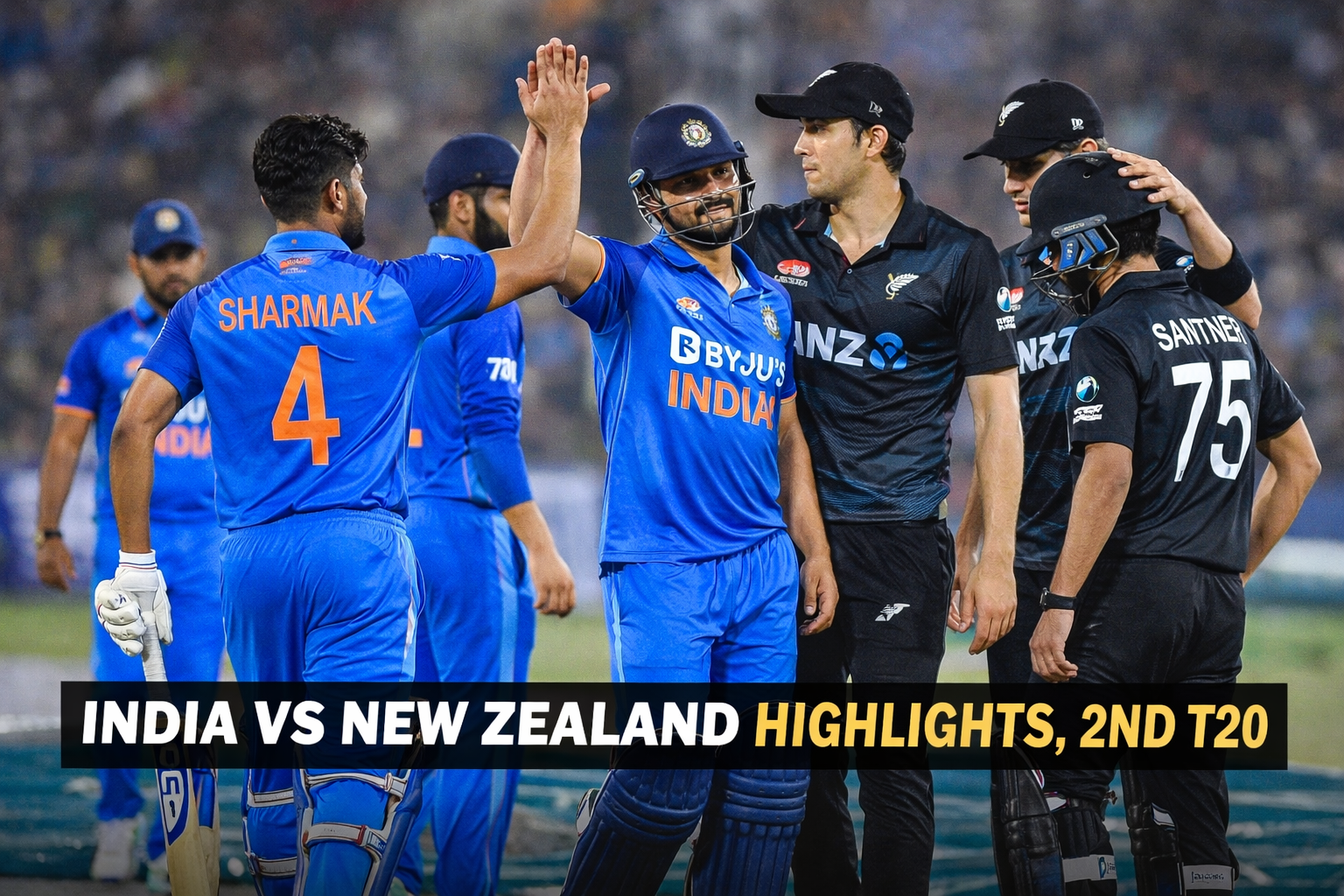 भारत vs न्यूजीलैंड दूसरा टी20आई हाइलाइट