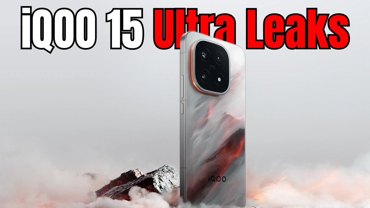 iQOO 15 Ultra Leaks: 7000mAh बैटरी और Snapdragon 8 Elite के साथ फ्लैगशिप धमाका