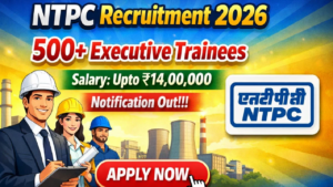 NTPC Limited ने ग्रीन केमिकल्स सेक्टर में निकाली नौकरी