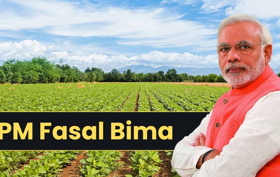प्रधानमंत्री फ़सल बीमा योजना