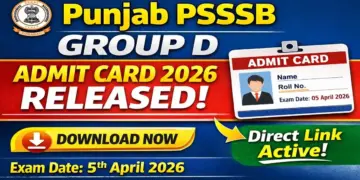 PSSSB ग्रुप D एडमिट कार्ड 2026