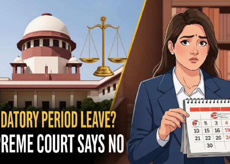 पीरियड लीव महिलाओं के अधिकार और सुप्रीम कोर्ट के फैसले