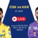 CSK vs KKR
