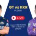 GT vs KKR
