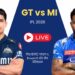 GT vs MI