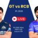 GT vs RCB