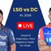 LSG vs DC