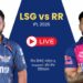 LSG vs RR