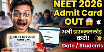 NEET UG 2026 Admit Card जारी: एग्जाम से पहले जरूरी अपडेट, ऐसे करें डाउनलोड और जानें पूरा प्रोसेस
