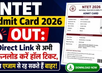 NTET Admit Card 2026 OUT