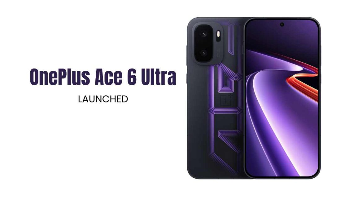 OnePlus Ace 6 Ultra OnePlus Ace 6 Ultra
