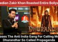 Zakir Khan roasted bollywood जाकिर खान धुरंधर बयान