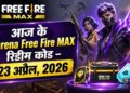 आज के Free Fire MAX Redeem Codes (23 अप्रैल 2026) – फ्री स्किन्स और गन्स तुरंत पाओ