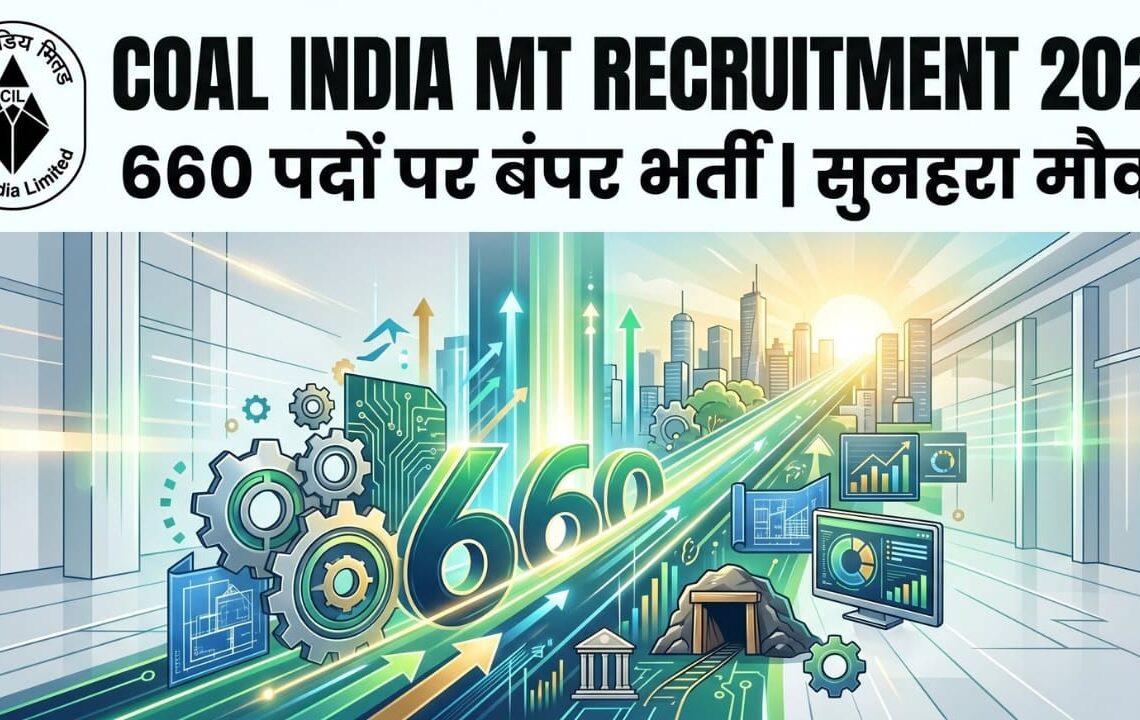 Coal India MT Recruitment 2026